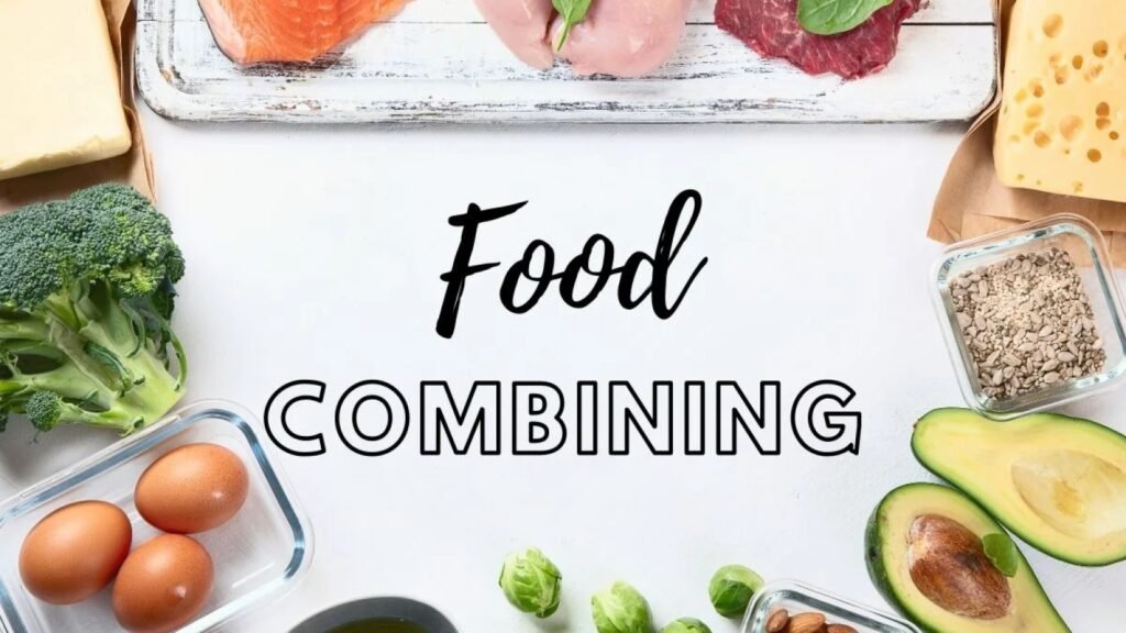 Menjelajahi Food Combining: Teknik Makan yang Meningkatkan Kesehatan